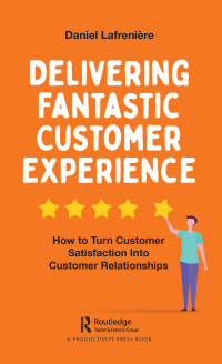 Cover image: Delivering Fantastic Customer Experience 1st edition 9780367346034