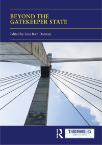 表紙画像: Beyond the Gatekeeper State 1st edition 9780367534394