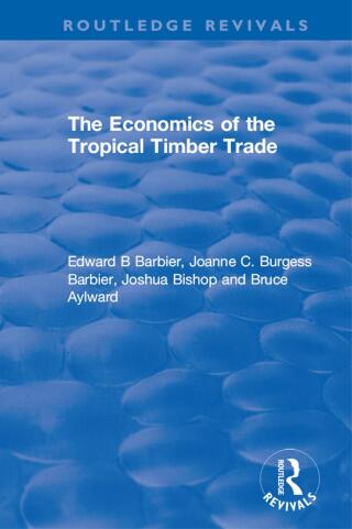 Cover image: The Economics of the Tropical Timber Trade 1st edition 9780367369941