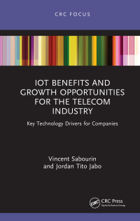 Titelbild: IoT Benefits and Growth Opportunities for the Telecom Industry 1st edition 9781032278544