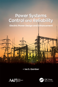Immagine di copertina: Power Systems Control and Reliability 1st edition 9781774635155