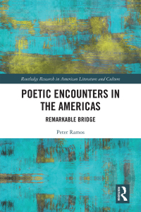 صورة الغلاف: Poetic Encounters in the Americas 1st edition 9780367367015