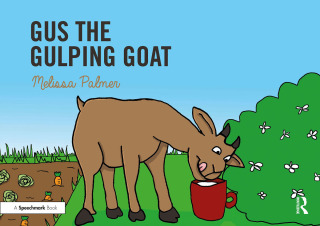 Cover image: Gus the Gulping Goat 1st edition 9780367185282