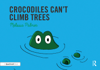 Cover image: Crocodiles Can't Climb Trees 1st edition 9780367185305