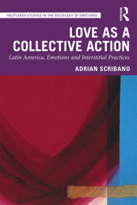 Imagen de portada: Love as a Collective Action 1st edition 9780367246471