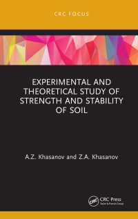 Cover image: Experimental and Theoretical Study of Strength and Stability of Soil 1st edition 9781032570839