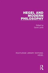 Cover image: Hegel and Modern Philosophy 1st edition 9780367408411