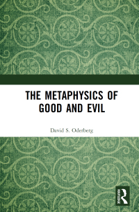 Imagen de portada: The Metaphysics of Good and Evil 1st edition 9780367408640