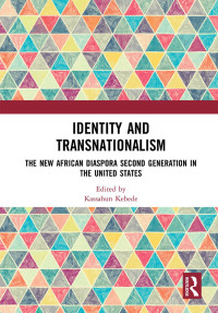 Imagen de portada: Identity and Transnationalism 1st edition 9780367368548