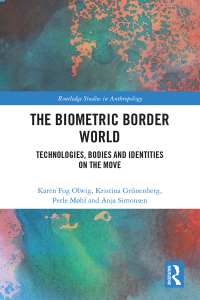 Cover image: The Biometric Border World 1st edition 9781032086736