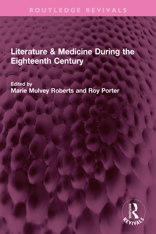 Cover image: Literature & Medicine During the Eighteenth Century 1st edition 9781032350417