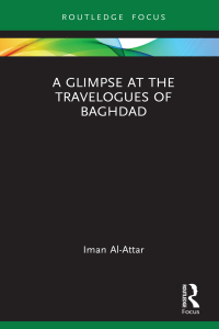 Titelbild: A Glimpse at the Travelogues of Baghdad 1st edition 9781032188102