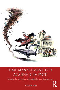 Cover image: Time Management for Academic Impact 1st edition 9780367403751