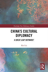 Cover image: China's Cultural Diplomacy 1st edition 9780367281533