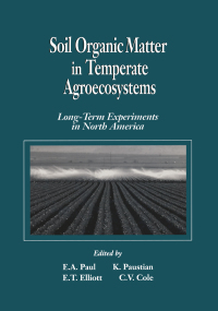 Cover image: Soil Organic Matter in Temperate AgroecosystemsLong Term Experiments in North America 1st edition 9780849328022