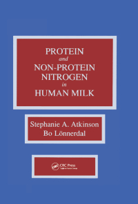 Immagine di copertina: Proteins and Non-protein Nitrogen in Human Milk 1st edition 9780849367953