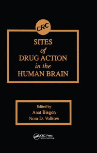 Cover image: Sites of Drug Action in the Human Brain 1st edition 9780849376535