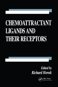 صورة الغلاف: Chemoattractant Ligands and Their Receptors 1st edition 9780849385483