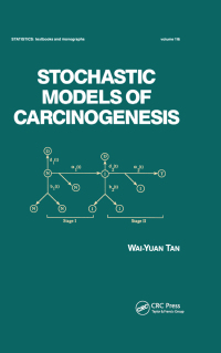 Imagen de portada: Stochastic Models for Carcinogenesis 1st edition 9780824784270