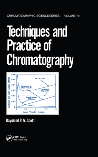 Immagine di copertina: Techniques and Practice of Chromatography 1st edition 9780824794606