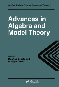 Cover image: Advances in Algebra and Model Theory 1st edition 9789056991012