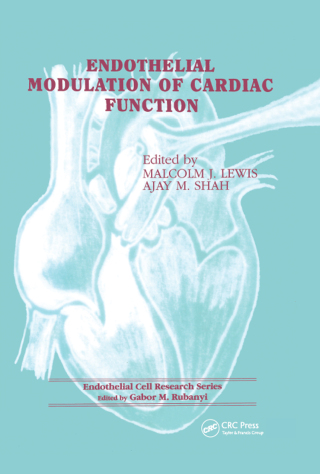 Cover image: Endothelial Modulation of Cardiac Function 1st edition 9789057021206