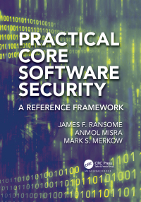 Cover image: Practical Core Software Security 1st edition 9781032276038