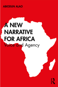 Imagen de portada: A New Narrative for Africa 1st edition 9780367228682