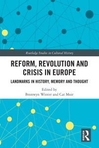 Cover image: Reform, Revolution and Crisis in Europe 1st edition 9780367415211