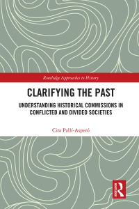 Cover image: Clarifying the Past 1st edition 9780367500993