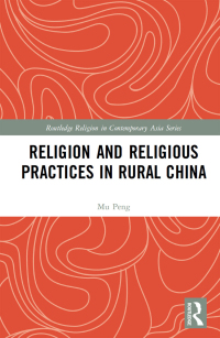 Titelbild: Religion and Religious Practices in Rural China 1st edition 9781032085401