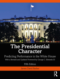 Cover image: The Presidential Character 5th edition 9780367366780