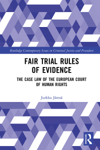 Cover image: Fair Trial Rules of Evidence 1st edition 9781032317946