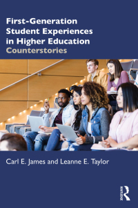 Omslagafbeelding: First-Generation Student Experiences in Higher Education 1st edition 9780367547165