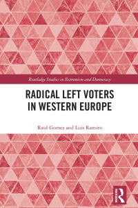 Cover image: Radical Left Voters in Western Europe 1st edition 9781032303901