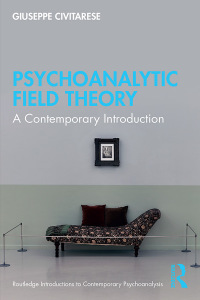 Imagen de portada: Psychoanalytic Field Theory 1st edition 9781032114521