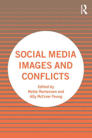 Cover image: Social Media Images and Conflicts 1st edition 9781032010564