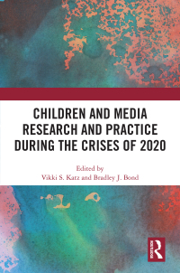 Immagine di copertina: Children and Media Research and Practice during the Crises of 2020 1st edition 9781032227528