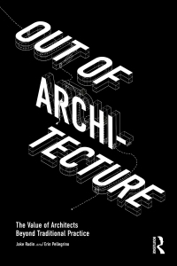 صورة الغلاف: Out of Architecture 1st edition 9781032292946