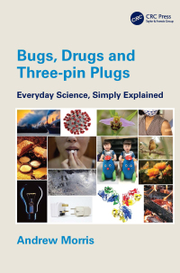 Omslagafbeelding: Bugs, Drugs and Three-pin Plugs 1st edition 9781032224947