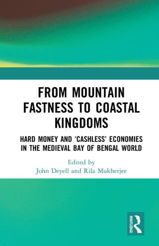 Cover image: From Mountain Fastness to Coastal Kingdoms 1st edition 9781032654263