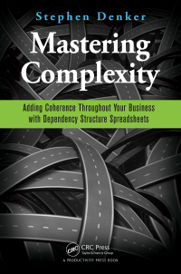 Cover image: Mastering Complexity 1st edition 9781498700795