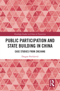 Imagen de portada: Public Participation and State Building in China 1st edition 9780367280925