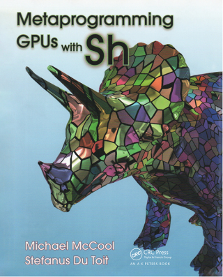 Imagen de portada: Metaprogramming GPUs with Sh 1st edition 9781568812298
