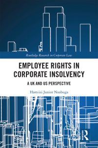 Cover image: Employee Rights in Corporate Insolvency 1st edition 9780367321543