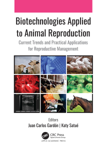 صورة الغلاف: Biotechnologies Applied to Animal Reproduction 1st edition 9781774639016