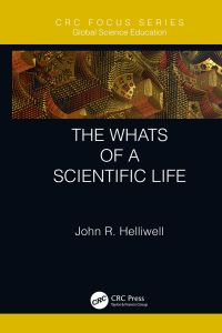 Imagen de portada: The Whats of a Scientific Life 1st edition 9781032337852