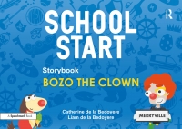 Cover image: School Start Storybooks: Bozo the Clown 1st edition 9780367810177