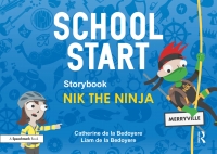 Cover image: School Start Storybooks: Nik the Ninja 1st edition 9780367409715
