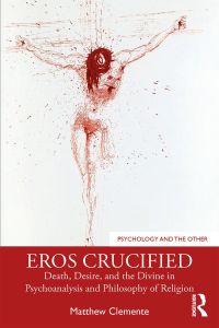 Cover image: Eros Crucified 1st edition 9780367259396